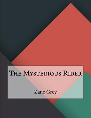 The Mysterious Rider