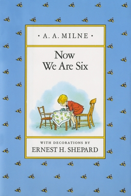 Now We Are Six (Winnie-the-Pooh) Cover Image