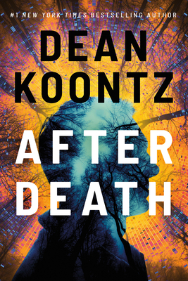 After Death By Dean Koontz Cover Image