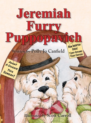 Jeremiah Furry Puppopavich By Polly Jo Canfield Cover Image