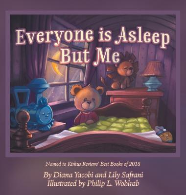 Everyone is Asleep but Me By Diana Yacobi, Lily Safrani Cover Image