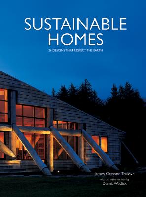 Sustainable Homes: 26 Designs that Respect the Earth Cover Image
