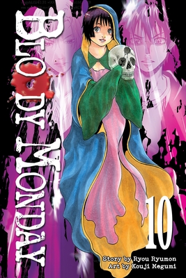Bloody Monday 10 By Ryou Ryumon, Kouji Megumi (Illustrator) Cover Image