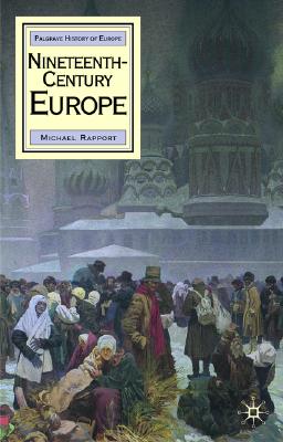 Nineteenth-Century Europe (MacMillan History of Europe #5) Cover Image