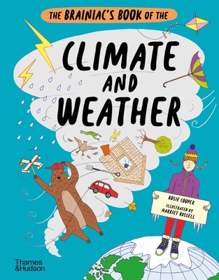 The Brainiac's Book of the Climate and Weather (The Brainiac's Series)