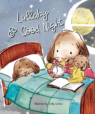 Lullaby & Good Night By Sally Garland (Artist) Cover Image
