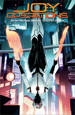 Joy Operations By Brian Michael Bendis, Stephen Byrne (Illustrator) Cover Image