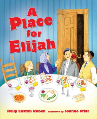 Place for Elijah, a PB By Kelly Easton Ruben, Joanne Friar (Illustrator) Cover Image