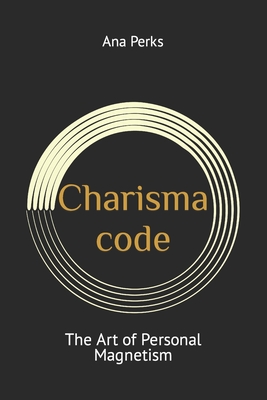 Charisma: The Art of Personal Magnetism Cover Image