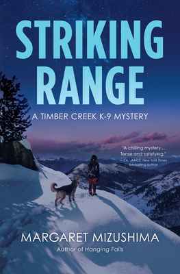 Striking Range: A Timber Creek K-9 Mystery Cover Image