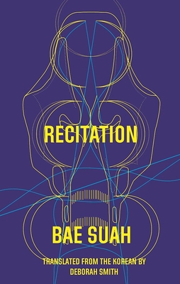 Recitation By Suah Bae, Deborah Smith (Translator) Cover Image