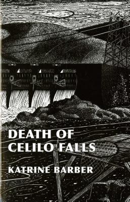 Death of Celilo Falls (Emil and Kathleen Sick Book Western History and Biography)