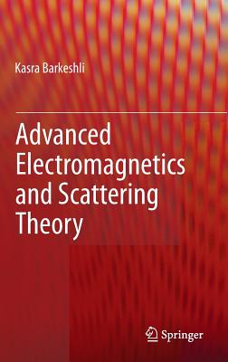 Advanced Electromagnetics and Scattering Theory Cover Image