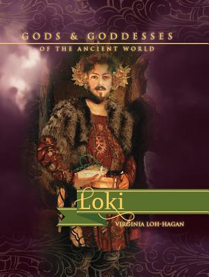 Loki (Gods and Goddesses of the Ancient World) Cover Image