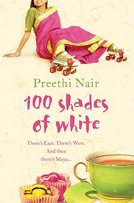 One Hundred Shades of White By Preethi Nair Cover Image