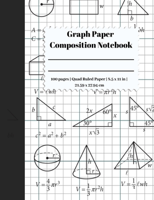 Graph Paper Composition Notebook: 5 Squares Per Inch / Graph Paper Quad Rule 5x5 / 8.5 x 11 / Bound Comp Notebook Cover Image