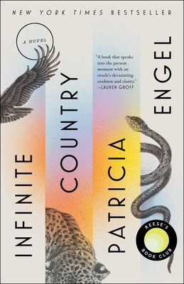 Infinite Country: A Novel By Patricia Engel Cover Image