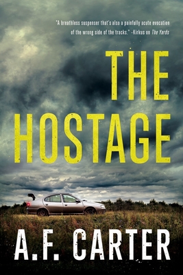 The Hostage (A Delia Mariola Novel) By A. F. Carter Cover Image