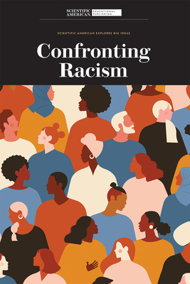 Confronting Racism By Scientific American (Editor) Cover Image