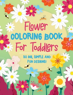 Simple flowers coloring Book: flower coloring books for kids ages