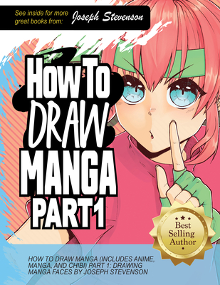 How to Draw Manga Part 1: Drawing Manga Faces (How to Draw Anime)  (Paperback) | Theodore's Books
