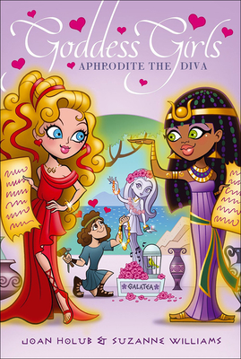 Aphrodite the Diva (Goddess Girls (Pb) #6) By Joan Holub, Suzanne Williams Cover Image