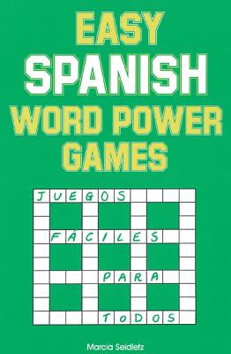 Easy Spanish Word Power Games (Language - Spanish) Cover Image