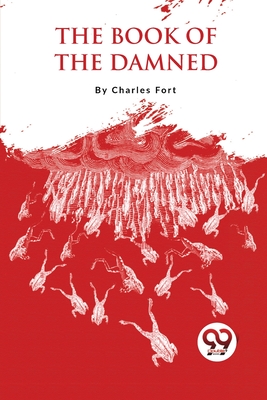 The Book Of The Damned (Paperback) | Northshire Bookstore