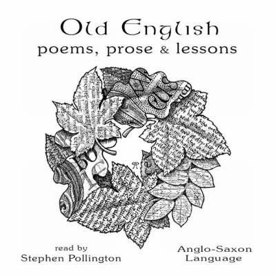 Old English, Poems Prose and Lessons Cover Image