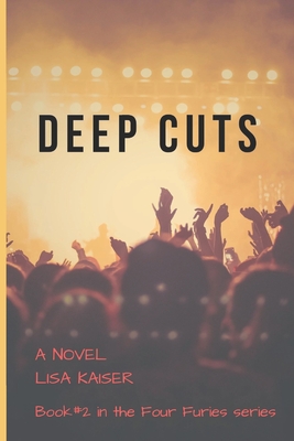 Deep Cuts (Four Furies Trilogy #2)