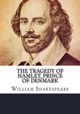 The Tragedy of Hamlet, Prince of Denmark