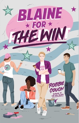 Blaine for the Win By Robbie Couch Cover Image