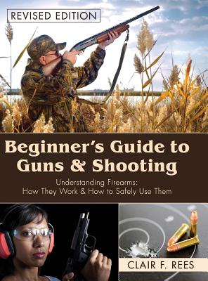 Beginner's Guide to Guns & Shooting Cover Image