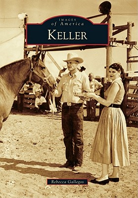 Keller (Images of America)
