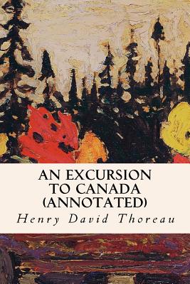 An Excursion to Canada (annotated) Cover Image