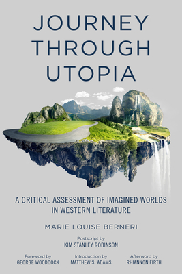 Journey through Utopia: A Critical Examination of Imagined Worlds in Western Literature (Freedom) Cover Image