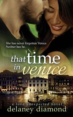 That Time in Venice By Delaney Diamond Cover Image