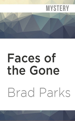 Faces of the Gone (Carter Ross #1) By Brad Parks, MacLeod Andrews (Read by) Cover Image