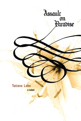 Assault on Paradise By Tatiana Lobo, Asa Zatz (Translated by) Cover Image