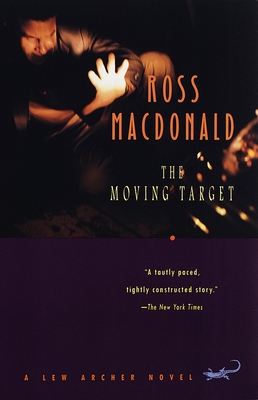 The Moving Target (Lew Archer Series #1) cover