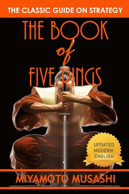 The Book of Five Rings: The Strategy of Musashi By Miyamoto Musashi Cover Image