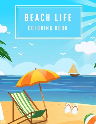 Beach Coloring Book For Teens: beach life coloring book a coloring book for  Teens (Paperback)