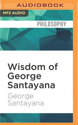 Wisdom of George Santayana Cover Image