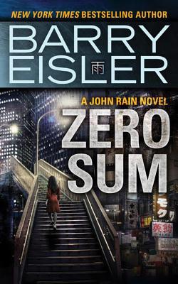 Zero Sum (John Rain Novel #9) (Paperback) | Vroman's Bookstore
