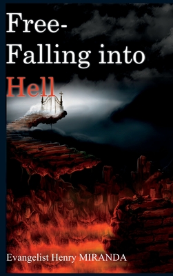 Cover for Free-Falling Into Hell
