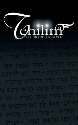 Tehilim: El Libro de los Salmos
