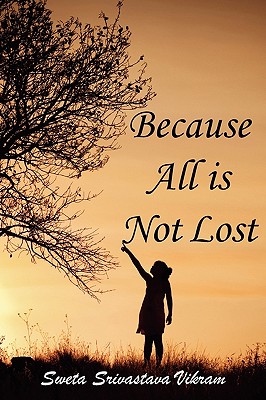 Because All Is Not Lost Cover