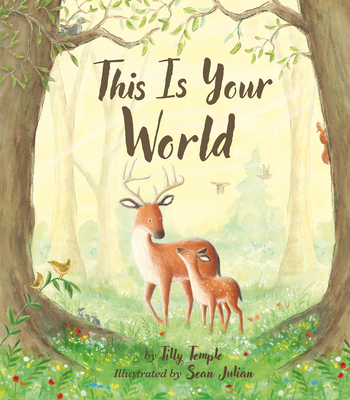 This is Your World By Tilly Temple, Sean Julian (Illustrator) Cover Image