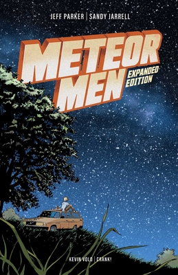 Meteor Men: Expanded Edition By Jeff Parker, Sandy Jarrell, Kevin Volo (Colorist) Cover Image