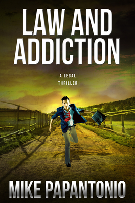 Cover for Law and Addiction